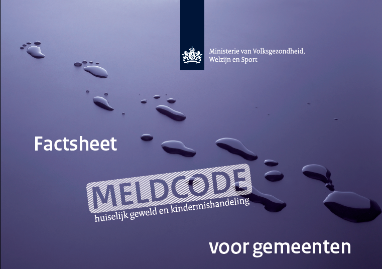 Factsheet Meldcode Huiselijk Geweld En Kindermishandeling Voor